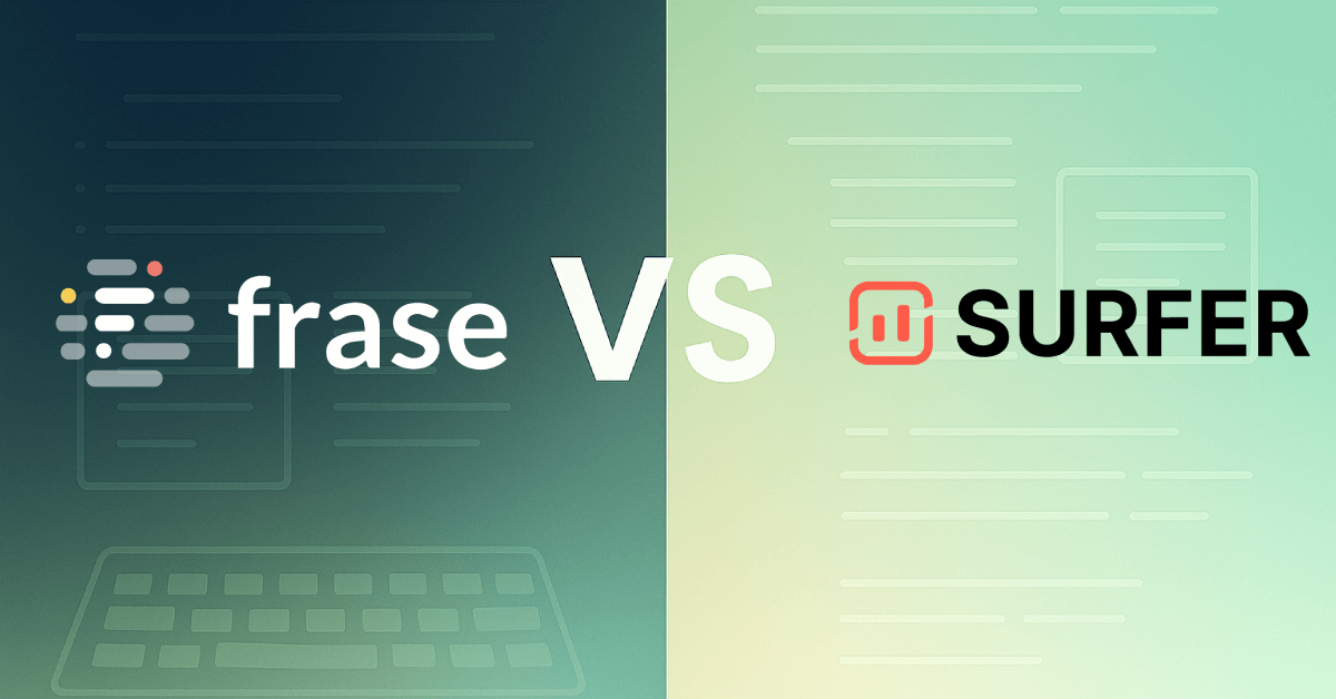 Frase vs Surfer SEO: Which Tool Is Better for Real Content Workflows
