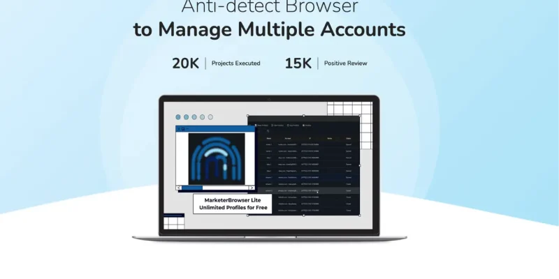 MarketerBrowser Review 2025 – Best Anti-Detect Browser for Multi-Account Users